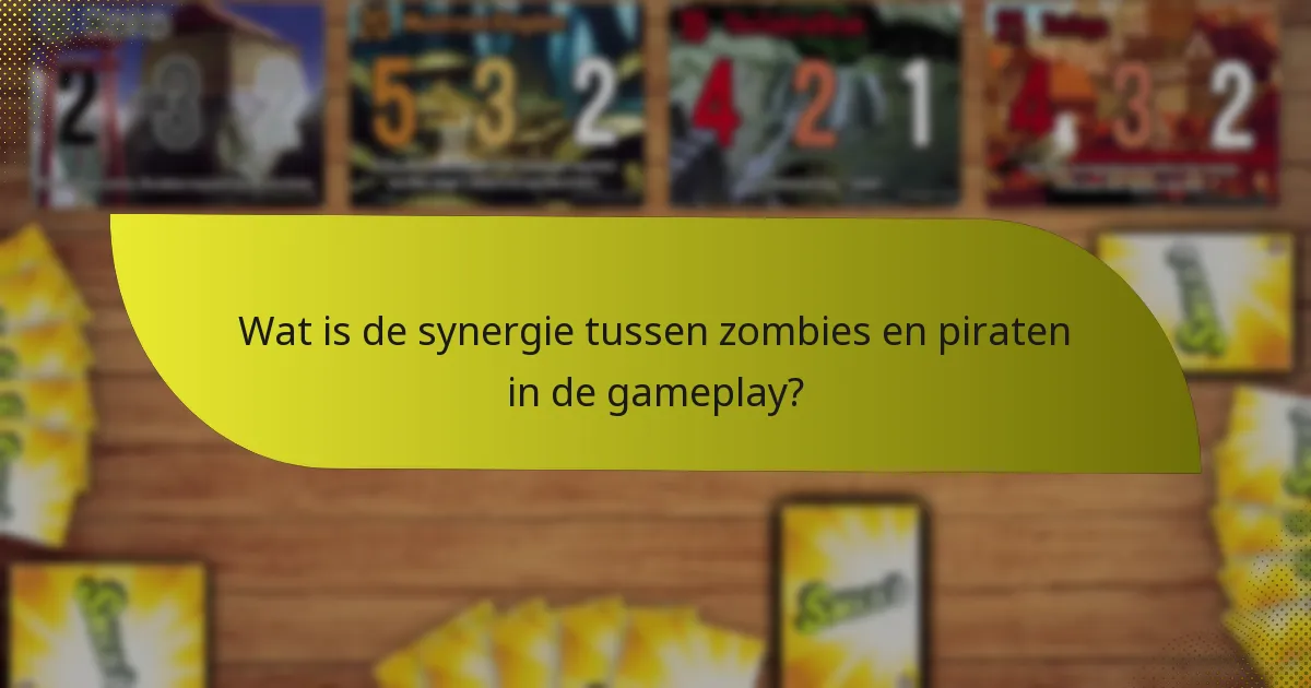 Wat zijn effectieve tegenstrategieën tegen de zombie- en piratencombinatie?