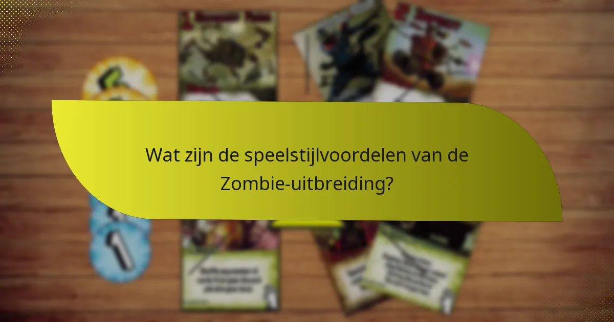 Hoe verhoudt de Zombie-uitbreiding zich tot andere uitbreidingen?