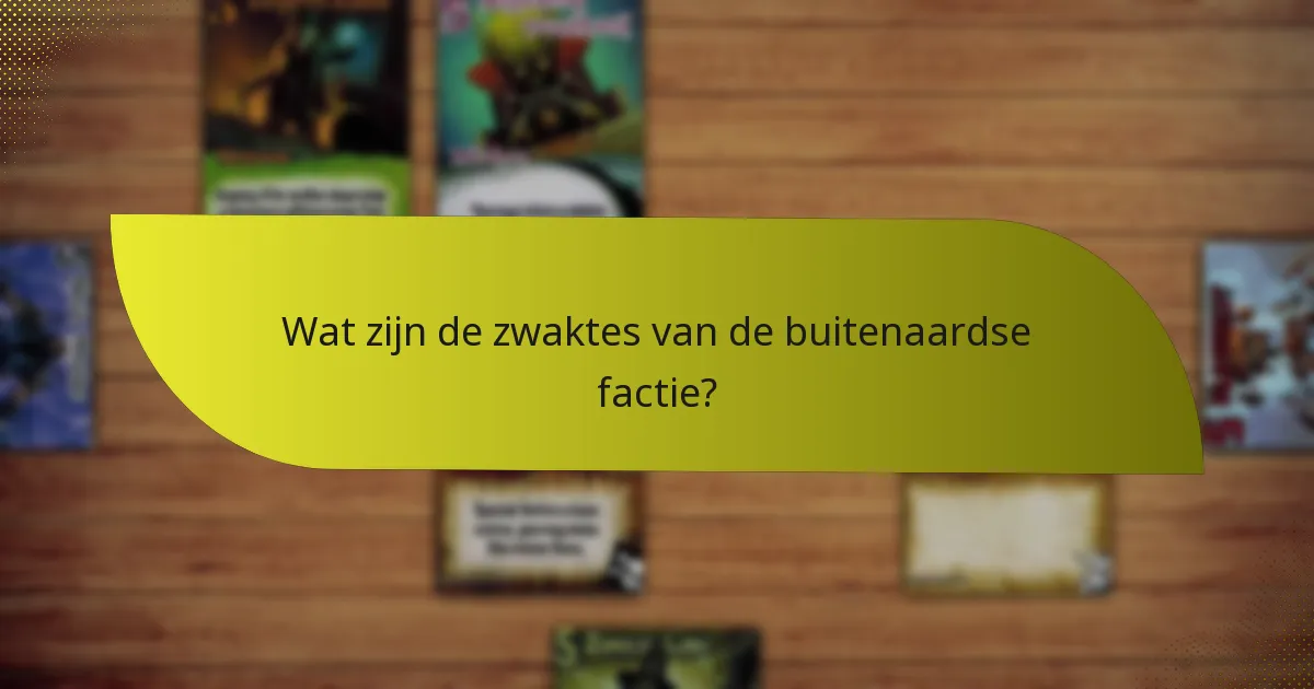 Hoe verhoudt de buitenaardse factie zich tot andere?